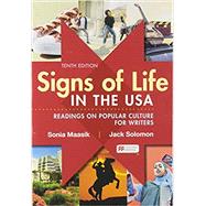 Signs of Life in the USA Readings on Pop Culture for Writers 10th 9781319213664