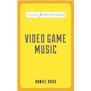 Video Game Music 9781909653665