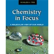 Chemistry in Focus : A Molecular View of Our World/With Infotrac