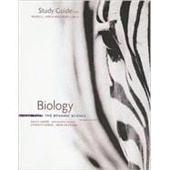 Study Guide for Russell/Hertz/McMillan’s Biology: The Dynamic Science, 2nd 9780538493666
