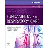 Egan's Fundamentals of Respiratory Care 9780323553667