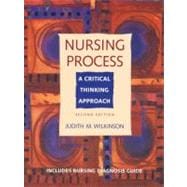 Nursing Process : A Critical Thinking Approach
