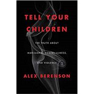 Tell Your Children 9781982103668
