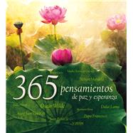 365 pensamientos de paz y esperanza/ 365 Thoughts of Peace and Hope 9786077353669