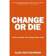 Change or Die 9780061373671