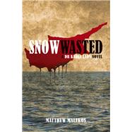 Snow Wasted 9780719813672