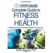 ACSM's Complete Guide to Fitness & Health 9781492533672