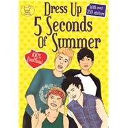 Dress Up 5 Seconds of Summer 9781780553672