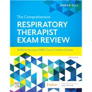 The Comprehensive Respiratory Therapist Exam Review 9780323553674