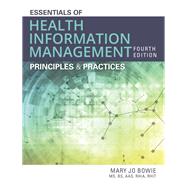 Essentials of Health Information Management Principles and Practices 9781337553674