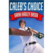 Caleb's Choice