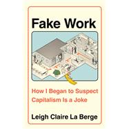 Fake Work