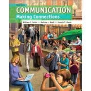 Communication Making Connections Plus NEW MyCommunication Lab with eText -- Access Card Package 9780205943678