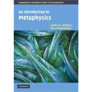 An Introduction to Metaphysics 9780521533683