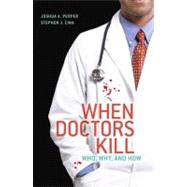 When Doctors Kill
