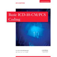 Basic ICD-10-CM/PCS Coding, 2013 Edition 9781584263685
