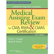 Lippincott Williams & Wilkins' Medical Assisting Exam Review for CMA, RMA & CMAS Certification 9781609133689