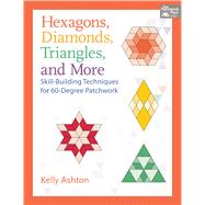 Hexagons, Diamonds, Triangles, and More 9781604683691