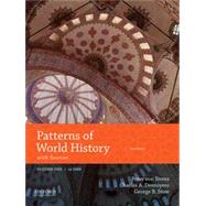 Patterns of World History Volume One: To 1600 with Sources 9780190693695