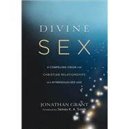 Divine Sex 9781587433696