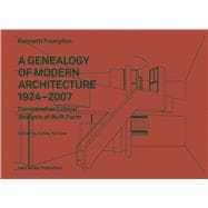 A Genealogy of Modern Architecture 9783037783696