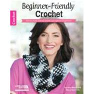 Beginner-friendly Crochet 9781464733697