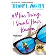 All the Things I Should Have Known 9781496723697