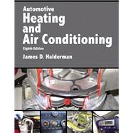 Automotive Heating and Air Conditioning 9780134603698