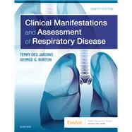 Clinical Manifestations and Assessment of Respiratory Disease 9780323553698