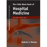 The Little Black Book of Hospital Medicine 9780763773700