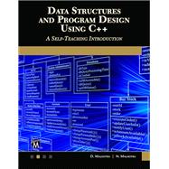 Data Structures and Program Design Using C++