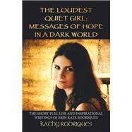 The Loudest Quiet Girl 9781728323701