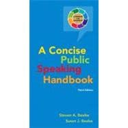 Concise Public Speaking Handbook 9780205753703