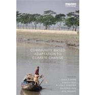 Community-Based Adaptation to Climate Change: Scaling it up 9780415623704