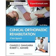 Clinical Orthopaedic Rehabilitation 9780323393706