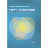 Integrated Micro-ring Photonics