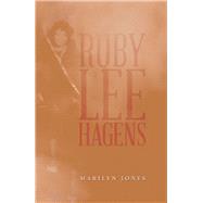 Ruby Lee Hagens 9781796063707