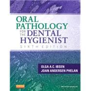 Oral Pathology for the Dental Hygienist 9781455703708