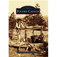 Poudre Canyon 9781467133708