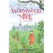 Wormwood Mire 9781481443708