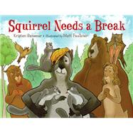 Squirrel Needs a Break