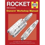 Rocket: Oweners' Workshop Manual, 1942 9780857333711