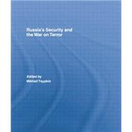 Russia's Security and the War on Terror 9781138873711