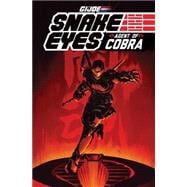 G.I. Joe Snake Eyes, Agent of Cobra 9781631403712