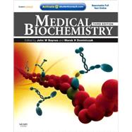 Medical Biochemistry : With STUDENT CONSULT Online Access 9780323053716