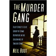 The Murder Gang 9780750983716