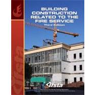 Building Construction Related to the Fire Service 9780879393717