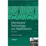Membrane Technology and Applications 9780470743720