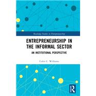 Entrepreneurship in the Informal Sector 9780367873721