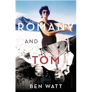 Romany and Tom A Memoir 9781620403723